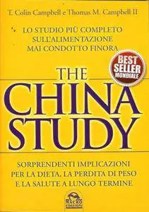 T. Colin Campbell, Thomas M. Campbell II - The China Study  (2012)