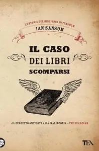 Ian Sansom - Il caso dei libri scomparsi