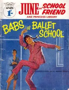 June and School Friend Picture Library 470 - Babs at Ballet School [1968] (Mr Tweedy