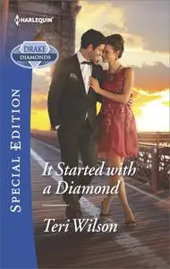 «It Started With A Diamond» by Teri Wilson