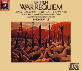 Simon Rattle, City of Birmingham Symphony Orchestra - Benjamin Britten: War Requiem (1983)