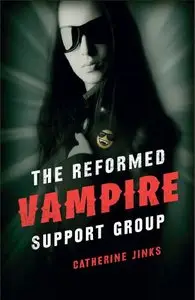 The Reformed Vampire Support Group (repost)