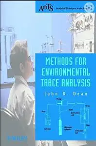 Methods for Environmental Trace Analysis (Analytical Techniques in the Sciences (AnTs) *)