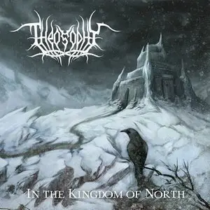 Theosophy - In the Kingdom of North (2011)