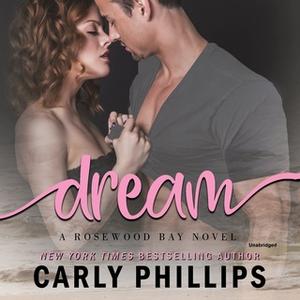«Dream» by Carly Phillips