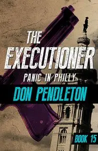 «Panic in Philly» by Don Pendleton