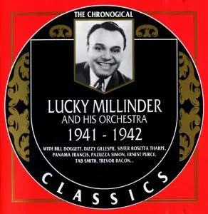 Lucky Millinder And His Orchestra - 1941-1942 (1993) (Re-up)