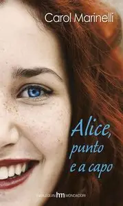 Carol Marinelli - Alice punto e a capo