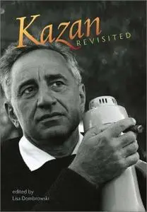 Kazan Revisited (Wesleyan Film)