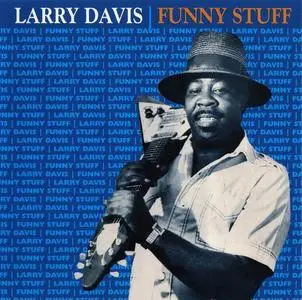 Larry Davis - Funny Stuff (1982) [Reissue 2001]
