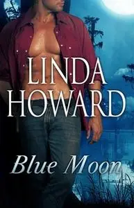 «Blue Moon» by Linda Howard