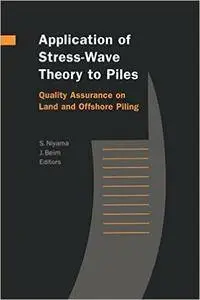 Application of Stress-Wave Theory to Piles: Quality Assurance on Land and Offshore Piling