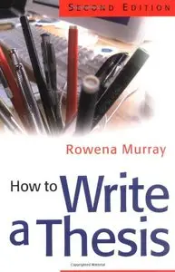 How to Write a Thesis, 2nd edition