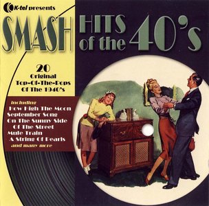 VA - Smash Hits of the 40's (2004)