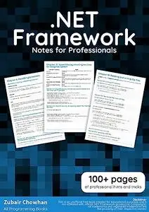 .Net Framework: 100+ professional notes