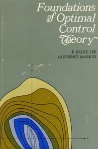 Foundations of Optimal Control Theory