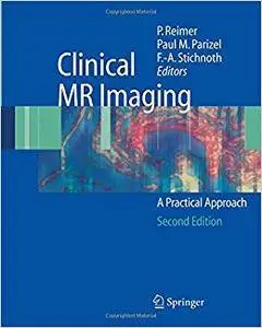 Clinical MR Imaging: A Practical Approach