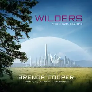 «Wilders» by Brenda Cooper