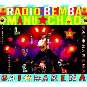 Manu Chao - Baionarena (2009)