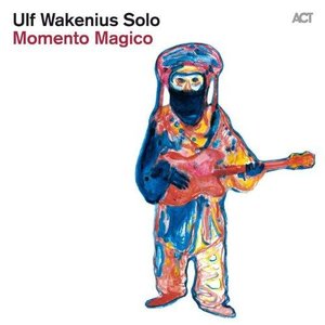 Ulf Wakenius - Momento Magico (2014)
