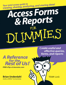 Access Forms & Reports For Dummies (Repost)