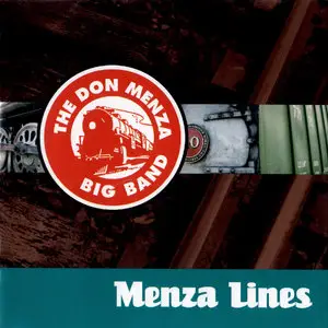 Don Menza's Big Band - Menza Lines (2005)