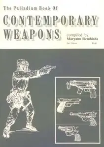 The Palladium book of contemporary weapons (Repost)