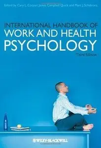 International Handbook of Work and Health Psychology (3rd edition) (repost)