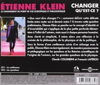 Étienne Klein, "Changer, qu'est-ce ?: Le changement du point de vue scientifique et philosophique"