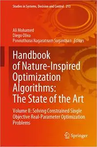 Handbook of Nature-Inspired Optimization Algorithms: The State of the Art: Volume II