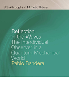 Reflection in the Waves : The Interdividual Observer in a Quantum Mechanical World