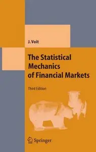 The Statistical Mechanics of Financial Markets (Repost)