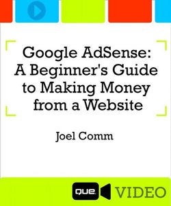 Google AdSense: A Beginner's Guide to Making Money from a Website (Part 2)