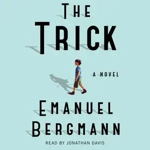 «The Trick» by Emanuel Bergmann