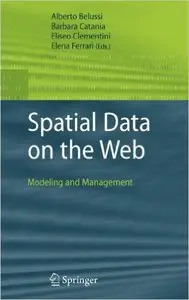 Spatial Data on the Web: Modeling and Management (Repost)