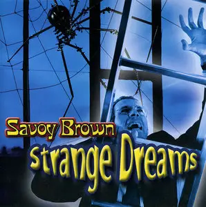 Savoy Brown - Strange Dreams (2003)