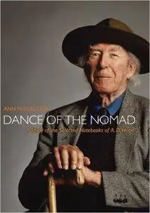Dance of the Nomad: A Study of the Selected Notebooks of A.D.Hope