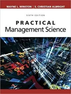 Practical Management Science 6th Edition Practical Management Science 6th Edition