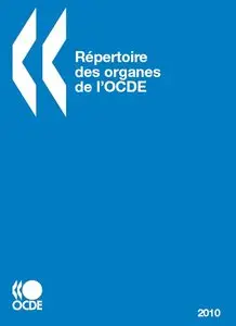 Répertoire des organes de l'OCDE 2010 