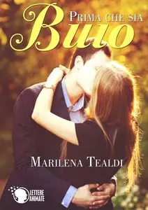 Marilena Tealdi - Prima che sia buio