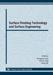 Surface Finishing Technology and Surface Engineering