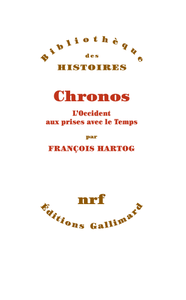 Chronos : L'Occident aux prises avec le temps (Bibliothèque des histoires)