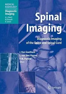 Medical Radiology - Spinal Imaging - Diagnostic Imaging Of The Spine And Spinal Cord