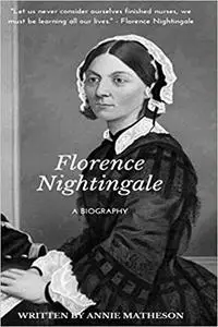 Florence Nightingale: A Biography