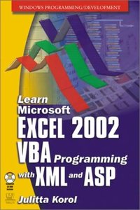 MS Excel 2002 VBA/XML Programming and ASP