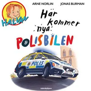 «Halvan - Här kommer nya polisbilen» by Arne Norlin