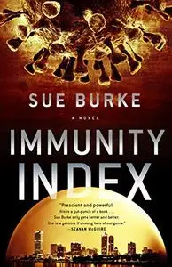 Immunity Index: A Novel