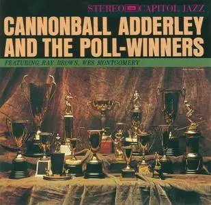 Cannonball Adderley - Cannonball Adderley and The Poll-Winners (1960) [Reissue 1999]
