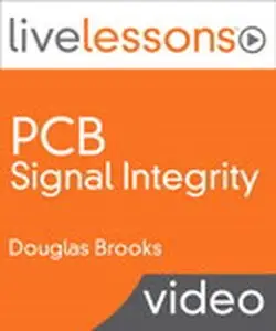 LiveLessons - PCB Signal Integrity (AvaxHome Exclusive)