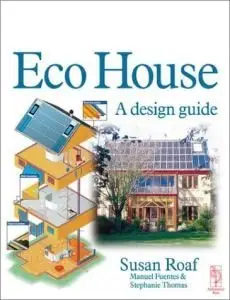 Ecohouse: A Design Guide (repost)